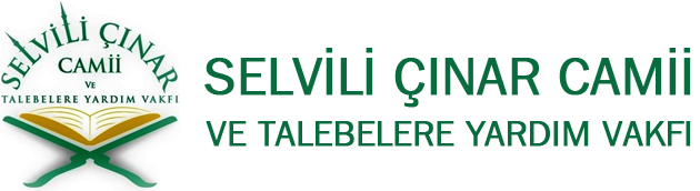 Selvili Çınar Camii ve Talebelere Yardım Vakfı